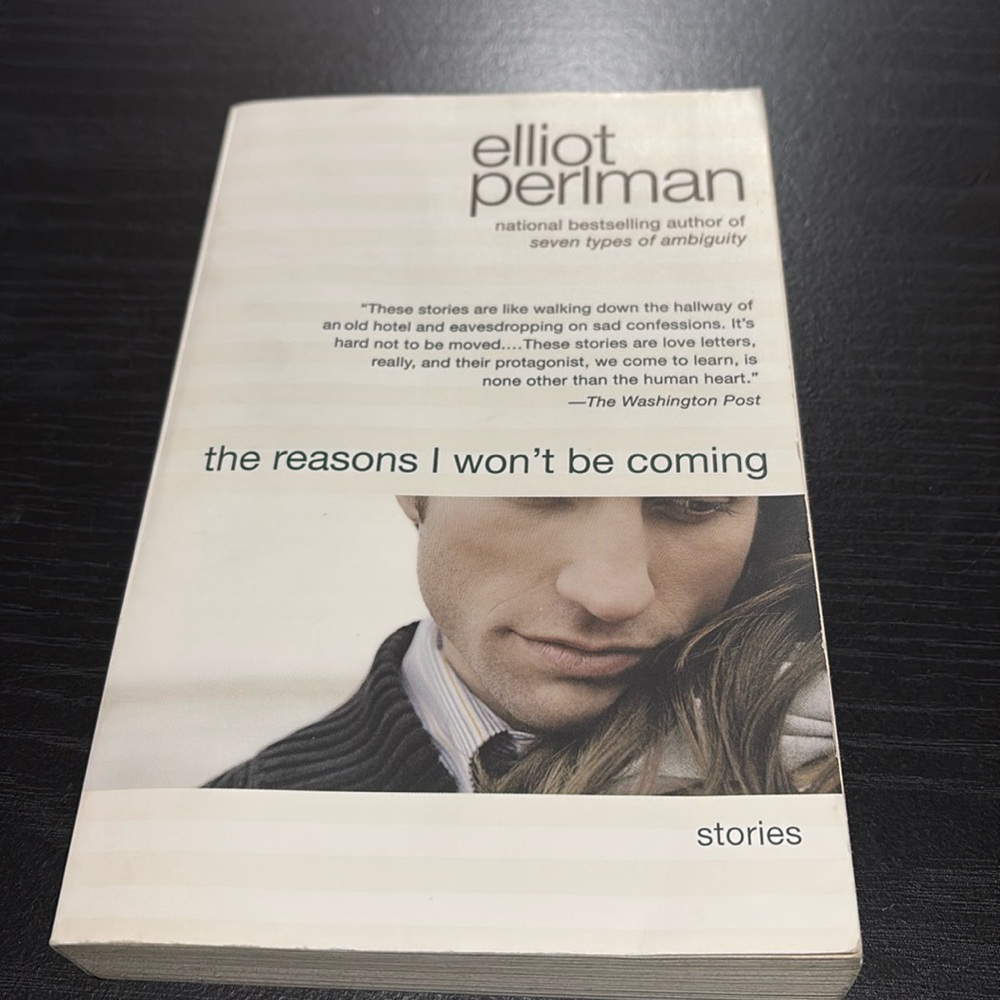 The Reasons I Won’t Be Coming by Elliot Perlman paperback book